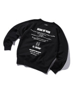 "DEAR OF GOD" CREW SWEAT